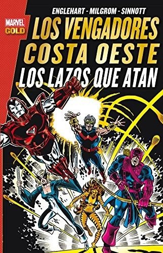 Portada de Los Vengadores Costa Oeste. Marvel Gold nº 2