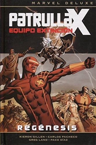Patrulla-X: Equipo Extinción. Marvel Deluxe nº 1