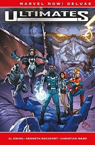 Ultimates de Al Ewing. Marvel Now! Deluxe nº 1