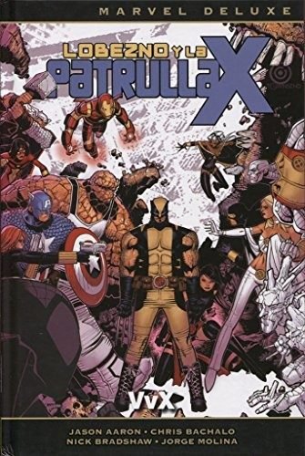 Patrulla-X: Equipo Extinción. Marvel Deluxe nº 2