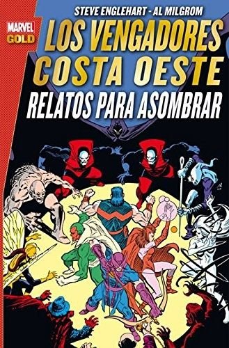 Portada de Los Vengadores Costa Oeste. Marvel Gold nº 6