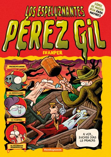 Portada de Los espeluznantes Pérez Gil