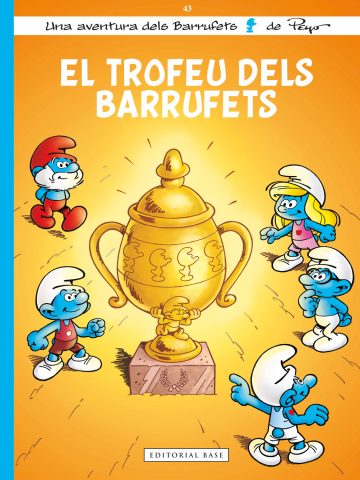 Els Barrufets 43. El trofeu dels Barrufets