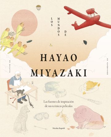 Los mundos de Hayao Miyazaki