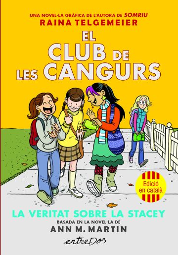 Portada de El club de les Cangurs (Vol. 2). La veritat sobre la Stacey